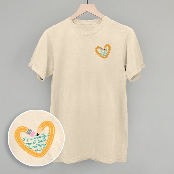 It s A Beautiful Day To Learn Something New (Left Chest) Online now