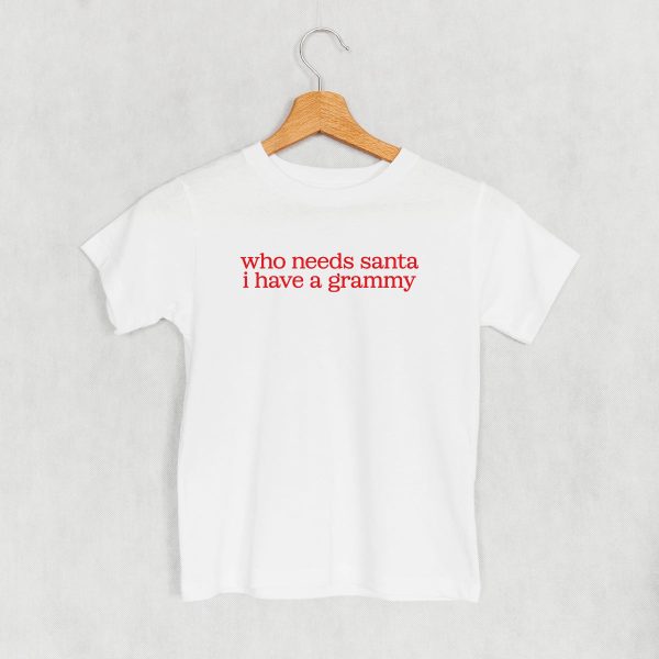 Who Needs Santa I Have A Grammy (Kids) Online Hot Sale - Image 4