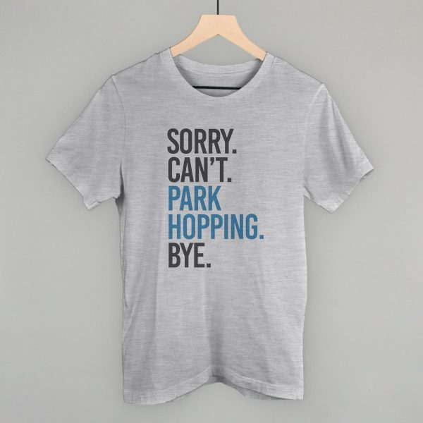 Sorry Can t Park Hopping Bye Online Sale