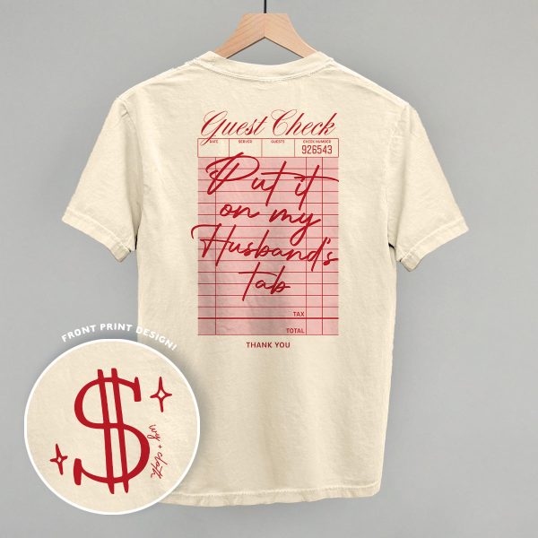 Put It On My Husband s Tab (Back Print) Fashion