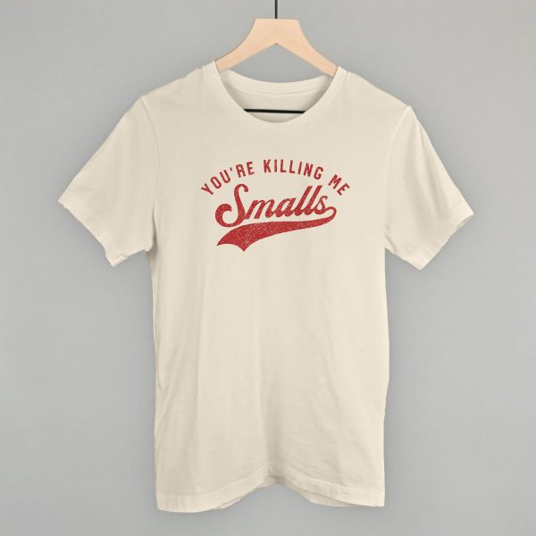 You re Killing Me Smalls Supply
